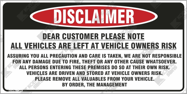 Disclaimer All Vehicles are Left at Owners Risk
