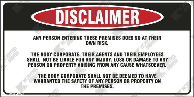 Disclaimer Any Person Entering These Premises
