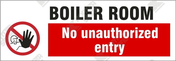 Boiler Room No Unauthorized Entry